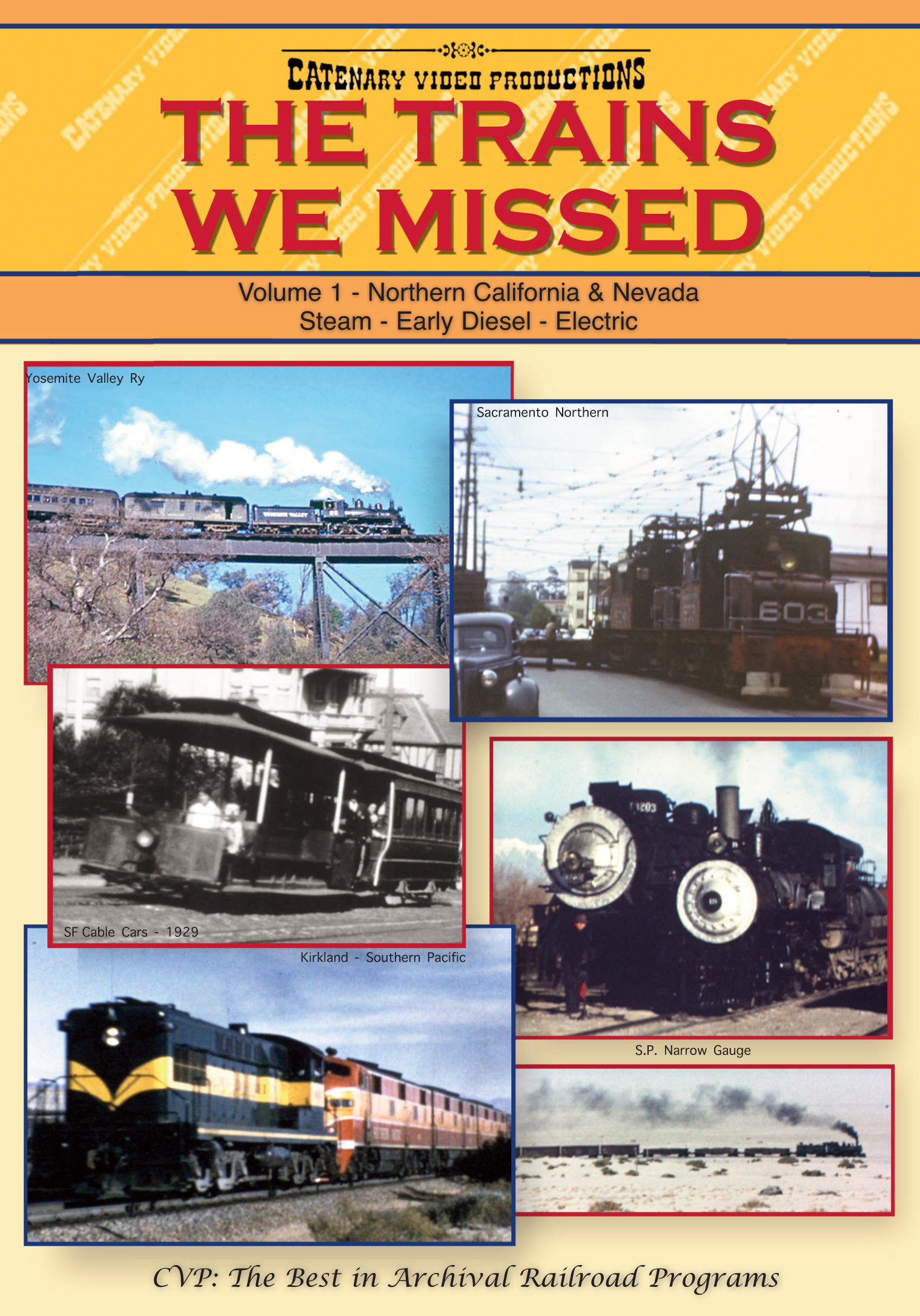 The Trains We Missed • Volume 1 — Catenary Video